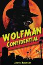 Wolfman Confidential - Preview
