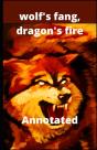 Wolf'S Fang, Dragon'S Fire Annotated - Preview