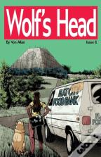 Wolf'S Head - An Original Graphic Novel Series
