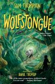 Wolfstongue: "A Modern Classic" Â€“ The Times