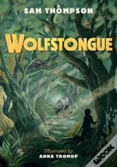 Wolfstongue: 