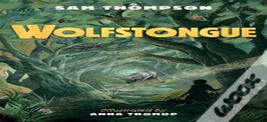 Wolfstongue: "A Modern Classic" - The Times