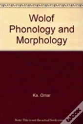 Wolof Phonology And Morphology