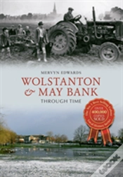 Capa do artigo Wolstanton & May Bank Through Time