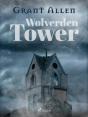 Wolverden Tower - Preview