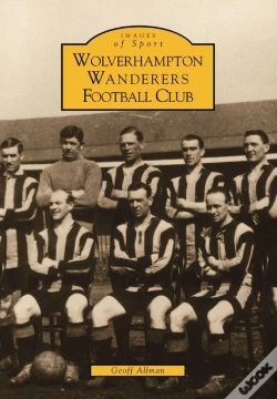 Capa do artigo Wolverhampton Wanderers Fc