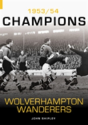 Wolverhampton Wanderers - Preview