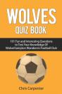 Wolverhampton Wanderers Quiz Book - Preview