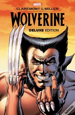 Capa do artigo Wolverine By Claremont & Miller: Deluxe Edition