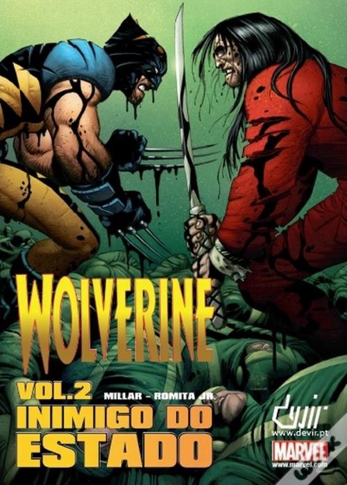 Wolverine: Inimigo do Estado - Volume 2 de John Romita Jr. e Mark ...