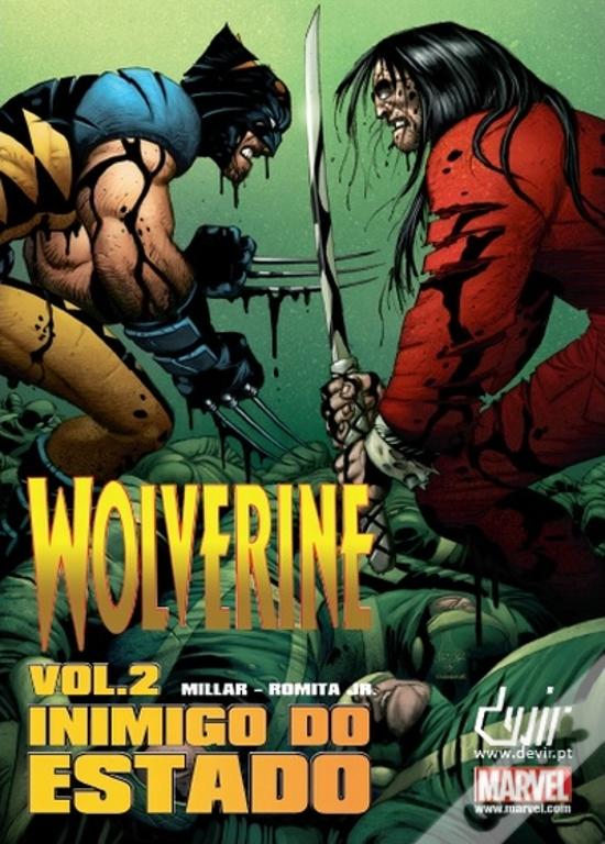 Wolverine: Inimigo do Estado - Volume 2 de John Romita Jr. e Mark ...