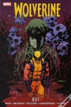 Capa do artigo Wolverine: Rot