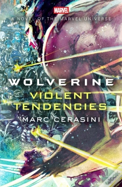 Capa do artigo Wolverine: Violent Tendencies