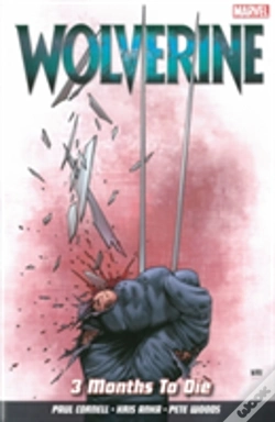 Capa do artigo Wolverine Vol. 2: 3 Months To Die