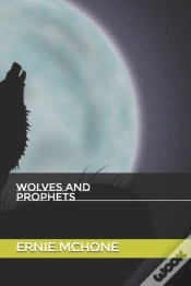 Capa do artigo Wolves And Prophets