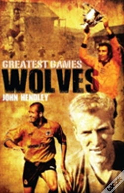 Capa do artigo Wolves Greatest Games