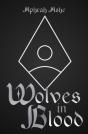 Wolves In Blood - Preview