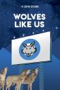 Wolves Like Us - Preview