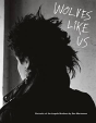 Wolves Like Us (Limited Edition) - Preview