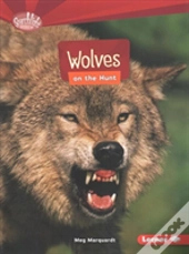 Wolves On The Hunt
