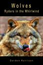 Wolves: Ryders In The Whirlwind - Preview