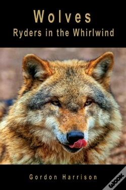 Capa do artigo Wolves: Ryders In The Whirlwind