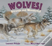 Wolves! Strange And Wonderful
