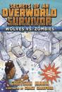 Wolves Vs. Zombies - Preview