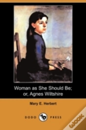 Capa do artigo Woman As She Should Be; Or, Agnes Wiltsh