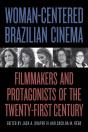 Woman-Centered Brazilian Cinema - Preview