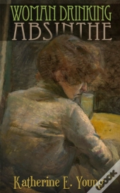 Woman Drinking Absinthe