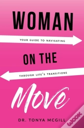 Woman On The Move