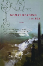 Woman Reading To The Sea - Preview