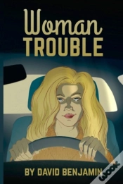 Capa do artigo Woman Trouble