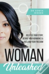 Woman Unleashed