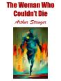 Woman Who Couldn'T Die - Preview