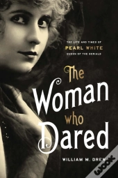 Woman Who Dared