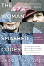 Woman Who Smashed Codes The - Preview
