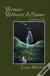 Woman Without A Name
