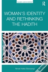 Womanâ€™S Identity And Rethinking The Hadith