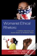 Womanist Ethical Rhetoric