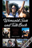 Womanist Sass And Talk Back