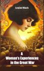 Woman'S Experiences In The Great War - Preview