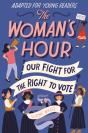 Woman'S Hour (Adapted For Young Readers) - Preview