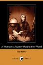Woman'S Journey Round The World (Dodo Press) - Preview