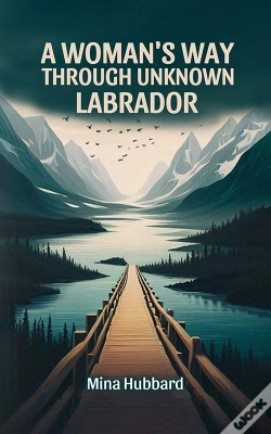 Capa do artigo Woman'S Way Through Unknown Labrador
