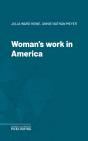 Woman'S Work In America - Preview