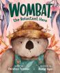 Wombat, The Reluctant Hero - Preview