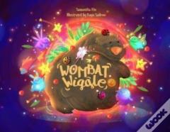 Wombat Wiggle