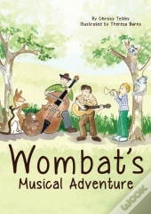 Wombat'S Musical Adventure